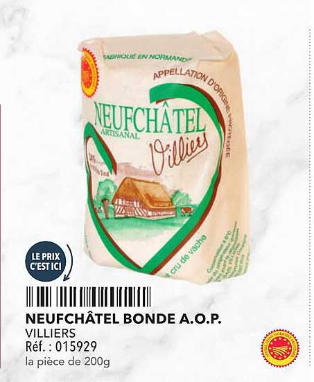 NEUFCHÂTEL BONDE A.O.P. VILLIERS