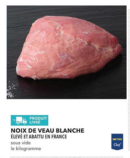NOIX DE VEAU BLANCHE