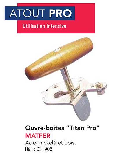 Ouvre-boîtes "Titan Pro"