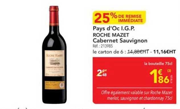 Pays d'Oc I.G.P. ROCHE MAZET Cabernet Sauvignon