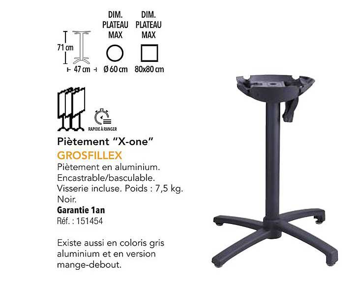 Piètement "X-one" GROSFILLEX