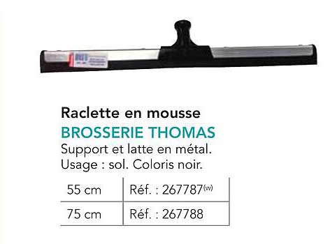 Raclette en mousse BROSSERIE THOMAS