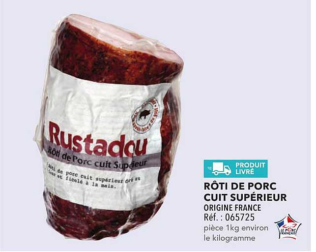 RÔTI DE PORC CUIT SUPÉRIEUR
