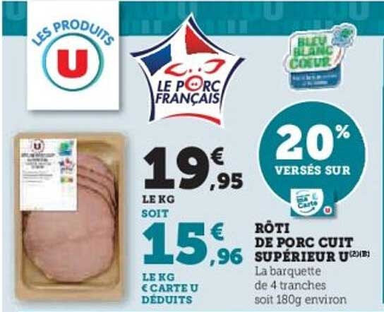 RÔTI DE PORC CUIT SUPÉRIEUR U
