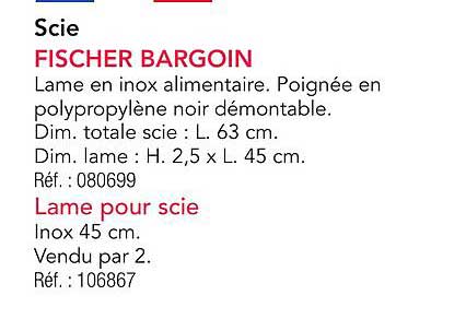 Scie FISCHER BARGOIN