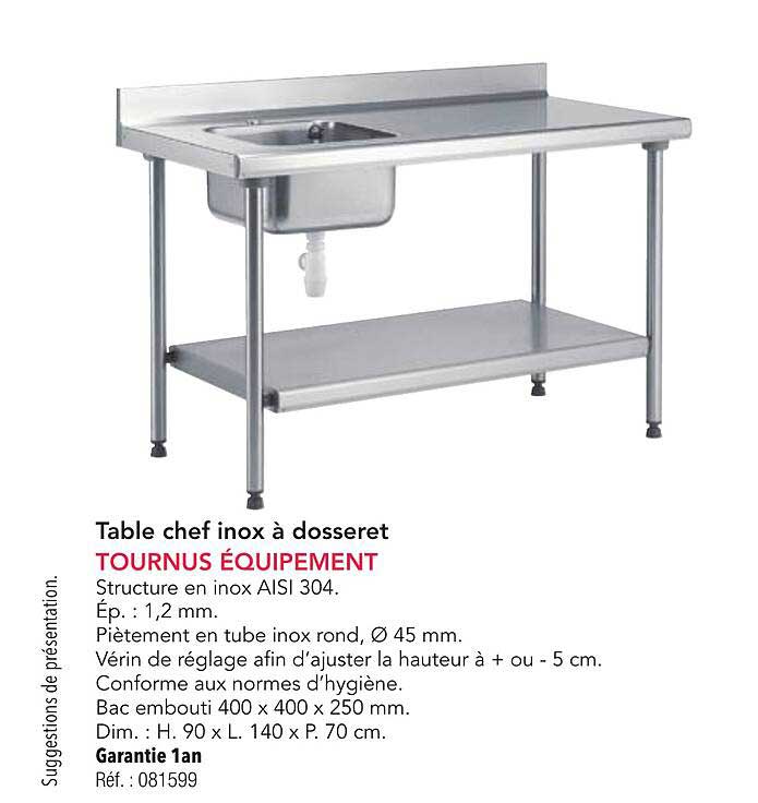 Table chef inox à dosseret TOURNUS ÉQUIPEMENT