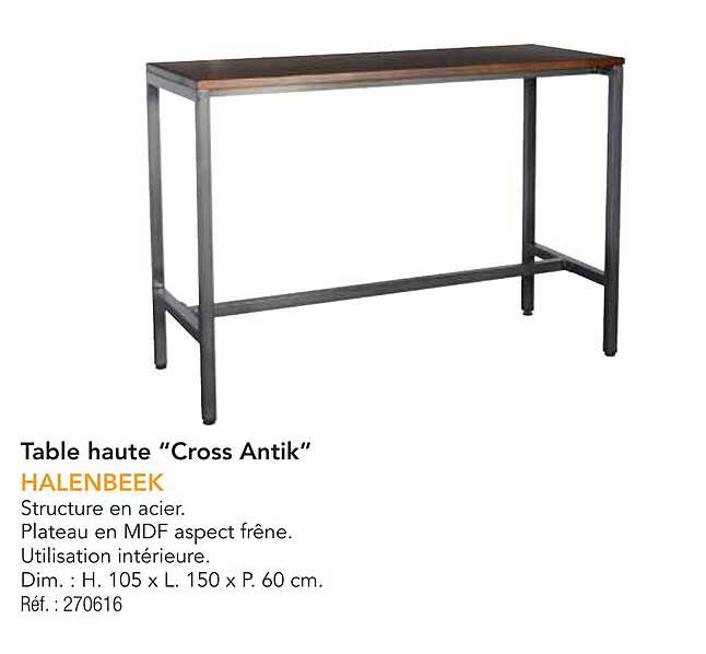 Table haute "Cross Antik"