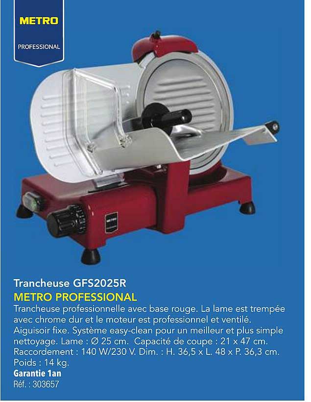 Trancheuse GFS2025R METRO PROFESSIONAL