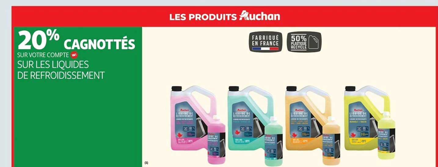 20% CAGNOTTÉS SUR VOTRE COMPTE W! SUR LES LIQUIDES DE REFROIDISSEMENT