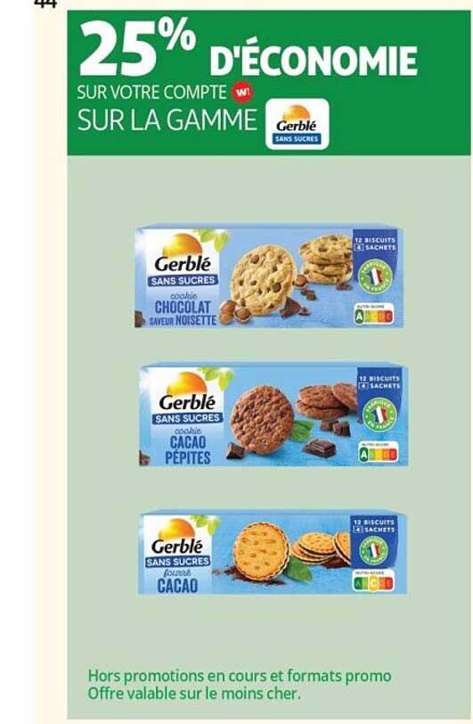 25% D'ÉCONOMIE SUR VOTRE COMPTE W! SUR LA GAMME Gerblé Sans Sucres