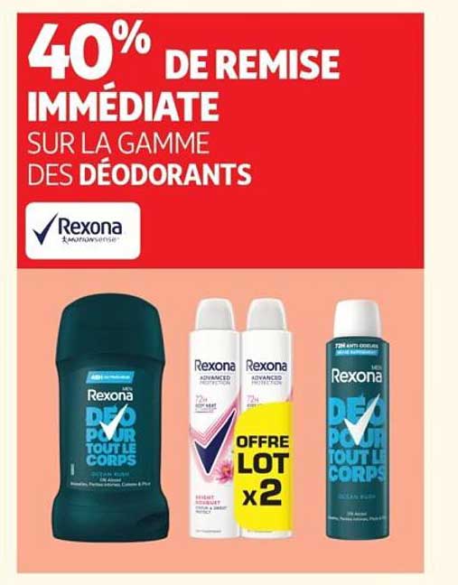 40% DE REMISE IMMÉDIATE SUR LA GAMME DES DÉODORANTS