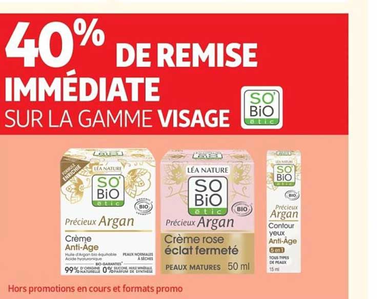 40% DE REMISE IMMÉDIATE SUR LA GAMME VISAGE SO'BiO étic