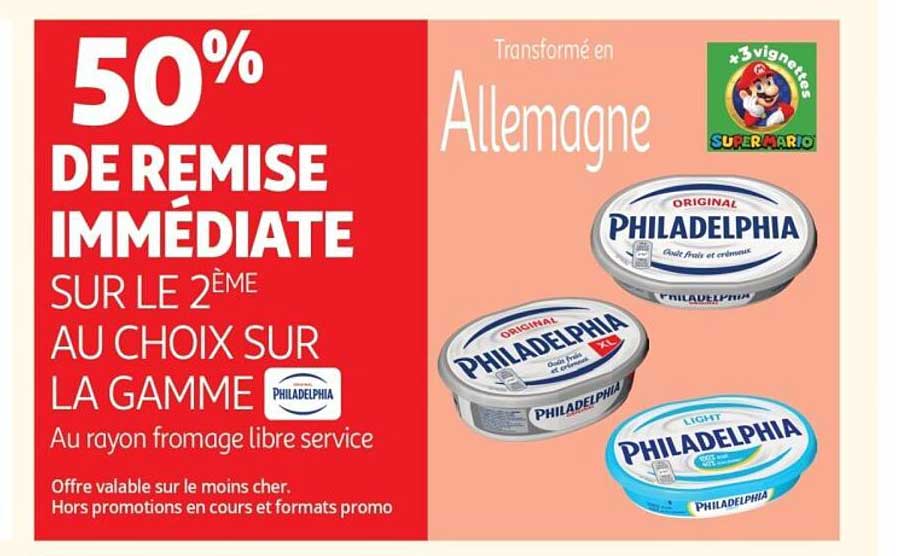 50% DE REMISE IMMÉDIATE SUR LE 2ÈME AU CHOIX SUR LA GAMME PHILADELPHIA