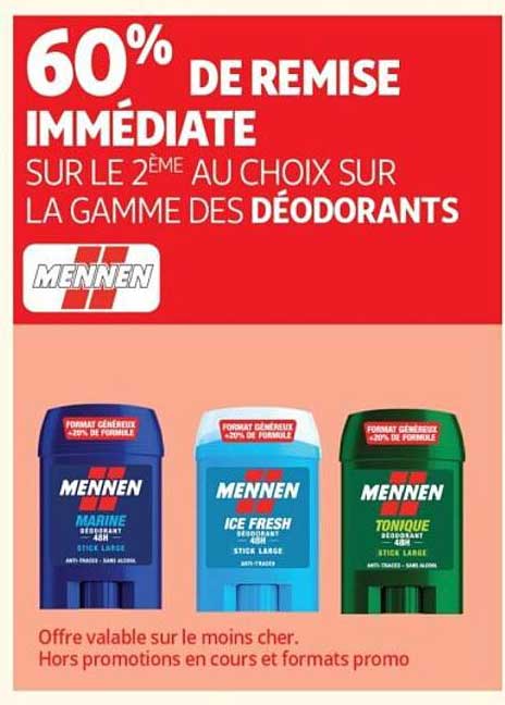 60% DE REMISE IMMÉDIATE SUR LE 2ÈME AU CHOIX SUR LA GAMME DES DÉODORANTS
