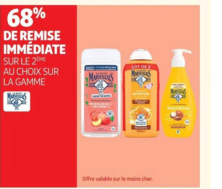 68% DE REMISE IMMÉDIATE SUR LE 2ÈME AU CHOIX SUR LA GAMME