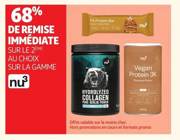 68% DE REMISE IMMÉDIATE SUR LE 2ÈME AU CHOIX SUR LA GAMME nu3