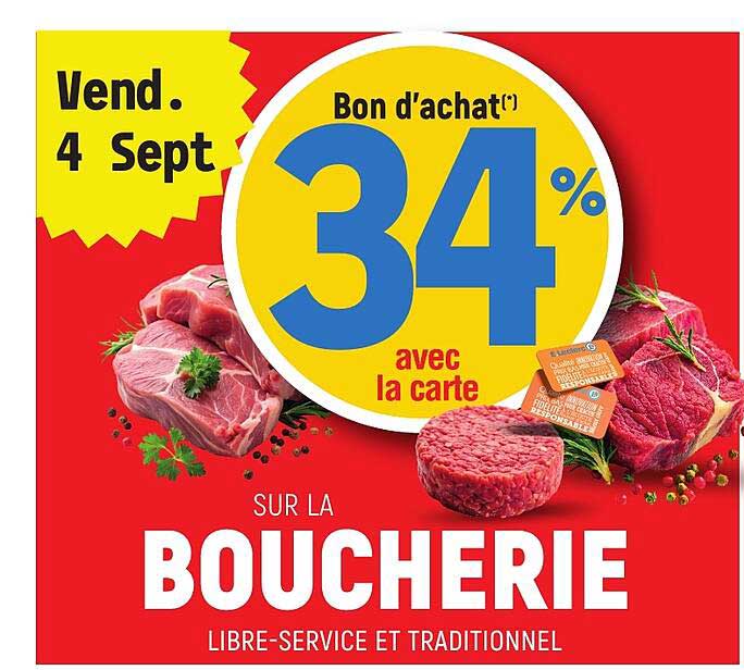 Bon d'achat 34% avec la carte sur la boucherie libre-service et traditionnel