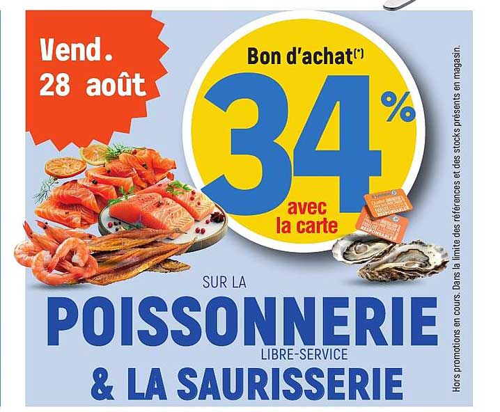 Bon d'achat 34% avec la carte sur la poissonnerie libre-service & la saurisserie