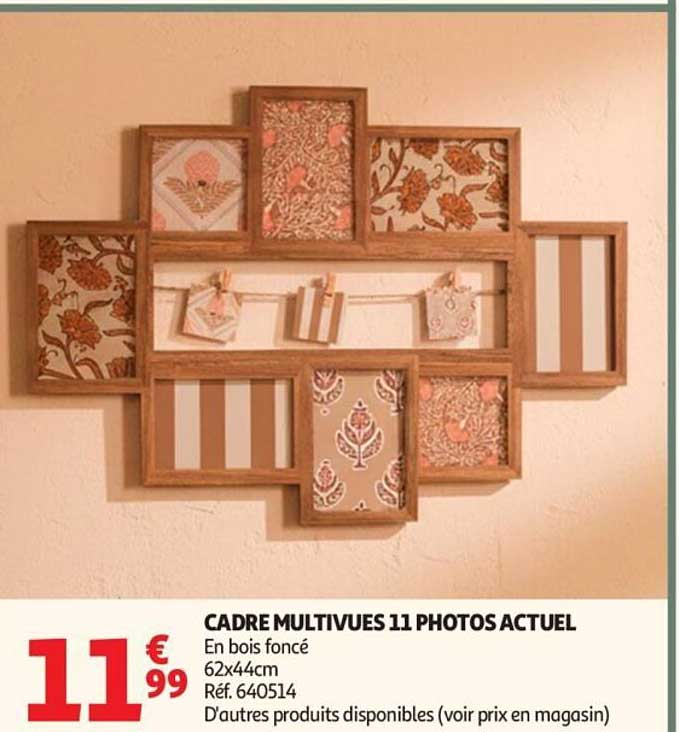 CADRE MULTIVUES 11 PHOTOS ACTUEL