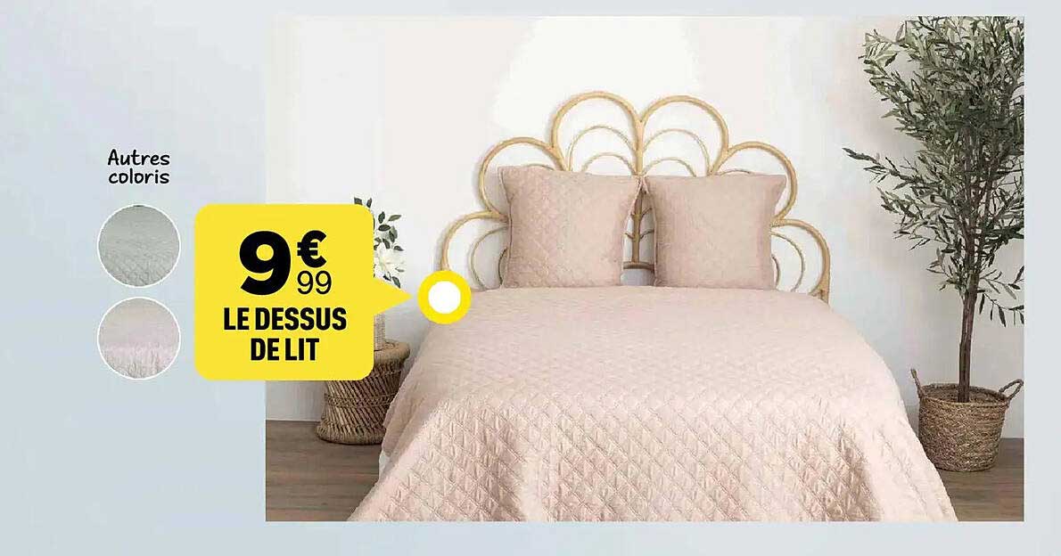 LE DESSUS DE LIT