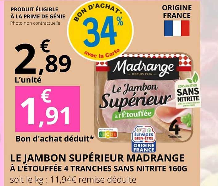 LE JAMBON SUPÉRIEUR MADRANGE À L'ÉTOUFFÉE 4 TRANCHES SANS NITRITE 160G
