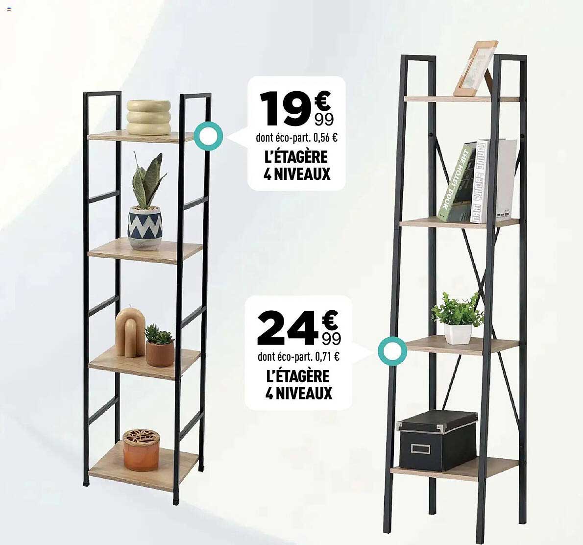 L'ÉTAGÈRE 4 NIVEAUX