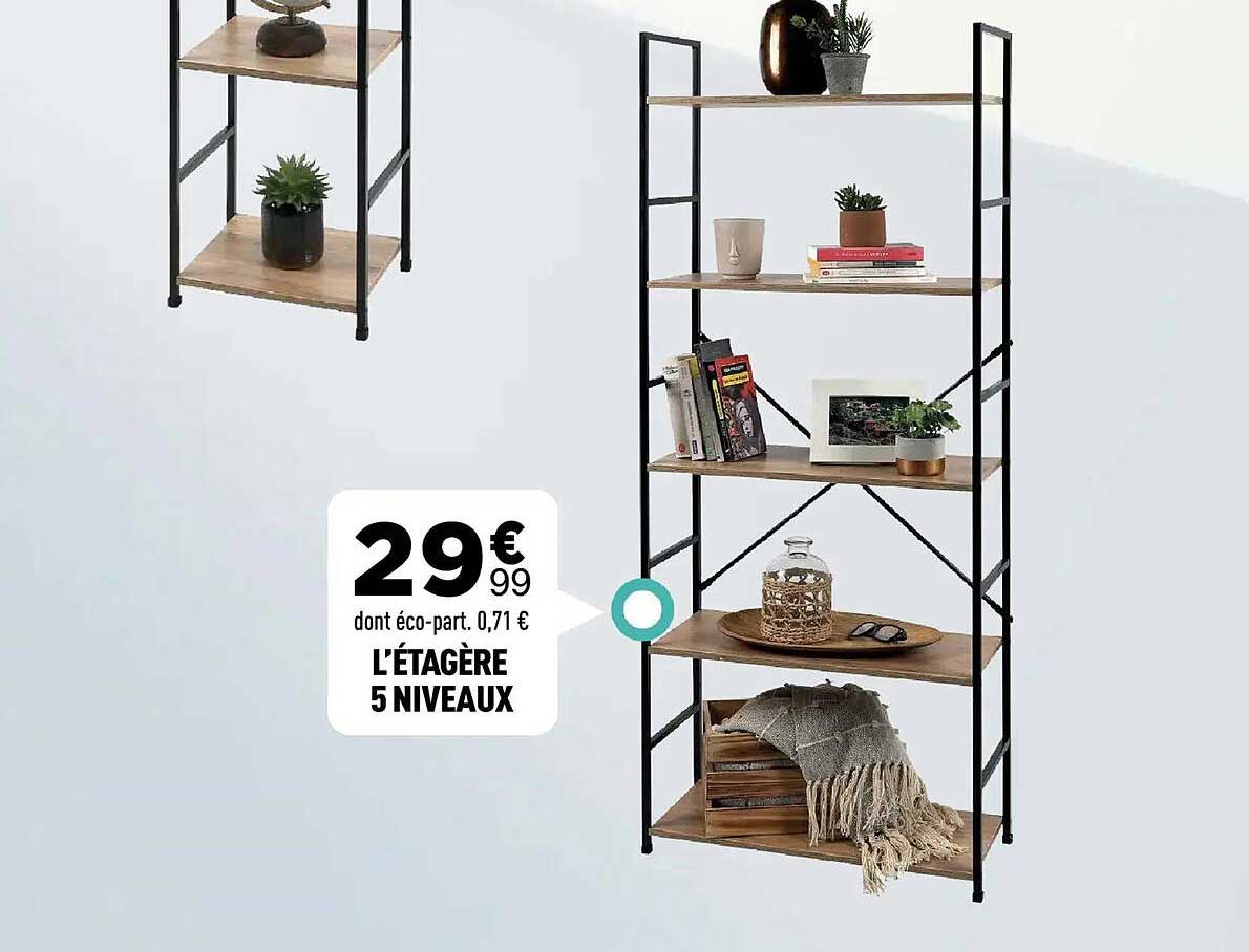 L’ÉTAGÈRE 5 NIVEAUX