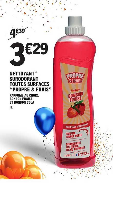 NETTOYANT** SURODORANT TOUTES SURFACES “PROPRE & FRAIS”