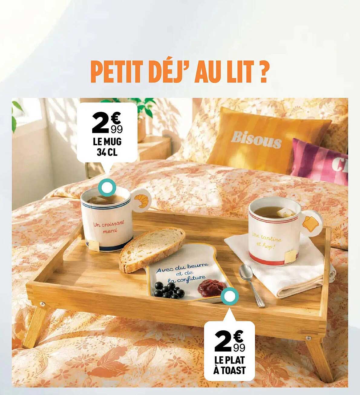 PETIT DÉJ’ AU LIT ?