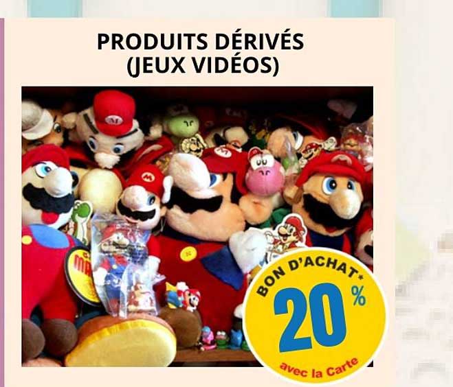 PRODUITS DÉRIVÉS (JEUX VIDÉOS)