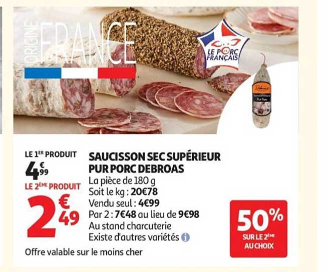 SAUCISSON SEC SUPÉRIEUR PUR PORC DEBROAS