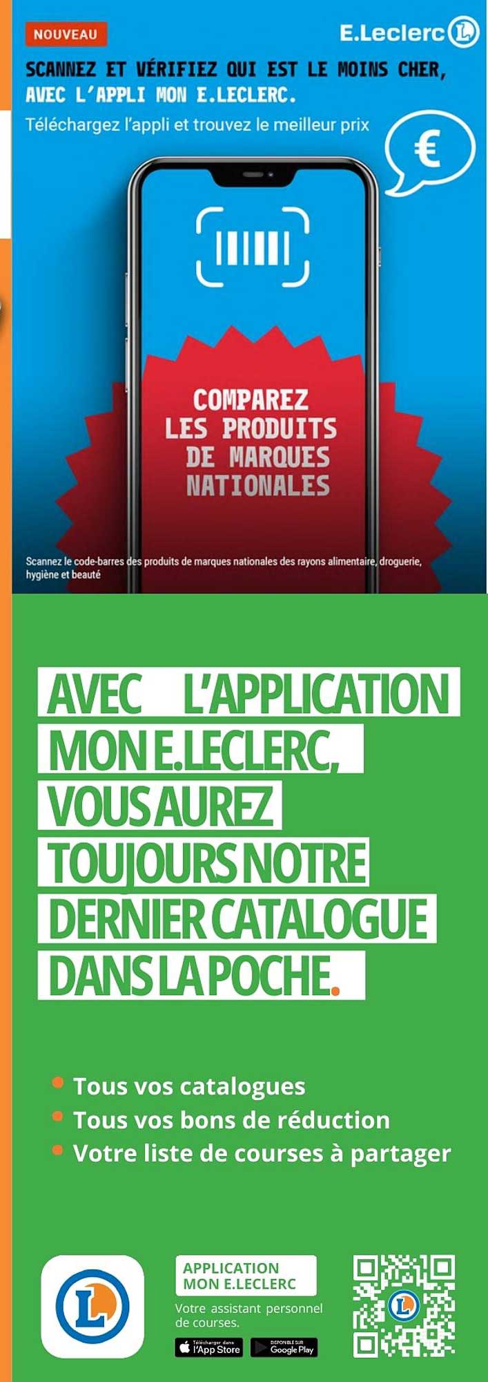 SCANSZ ET VERIFIEZ QUI EST LE MOINS CHER, AVEC L’APPLI MON E.LECLERC.