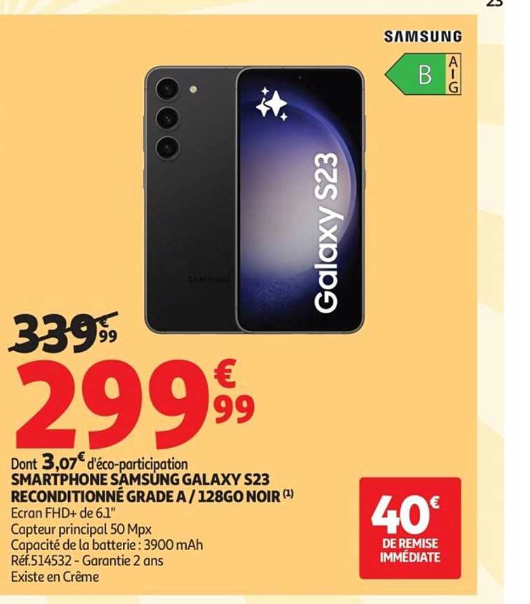 SMARTPHONE SAMSUNG GALAXY S23 RECONDITIONNÉ GRADE A / 128GO NOIR