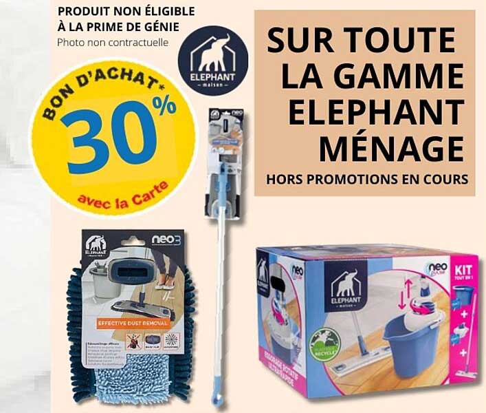 SUR TOUTE LA GAMME ELEPHANT MÉNAGE