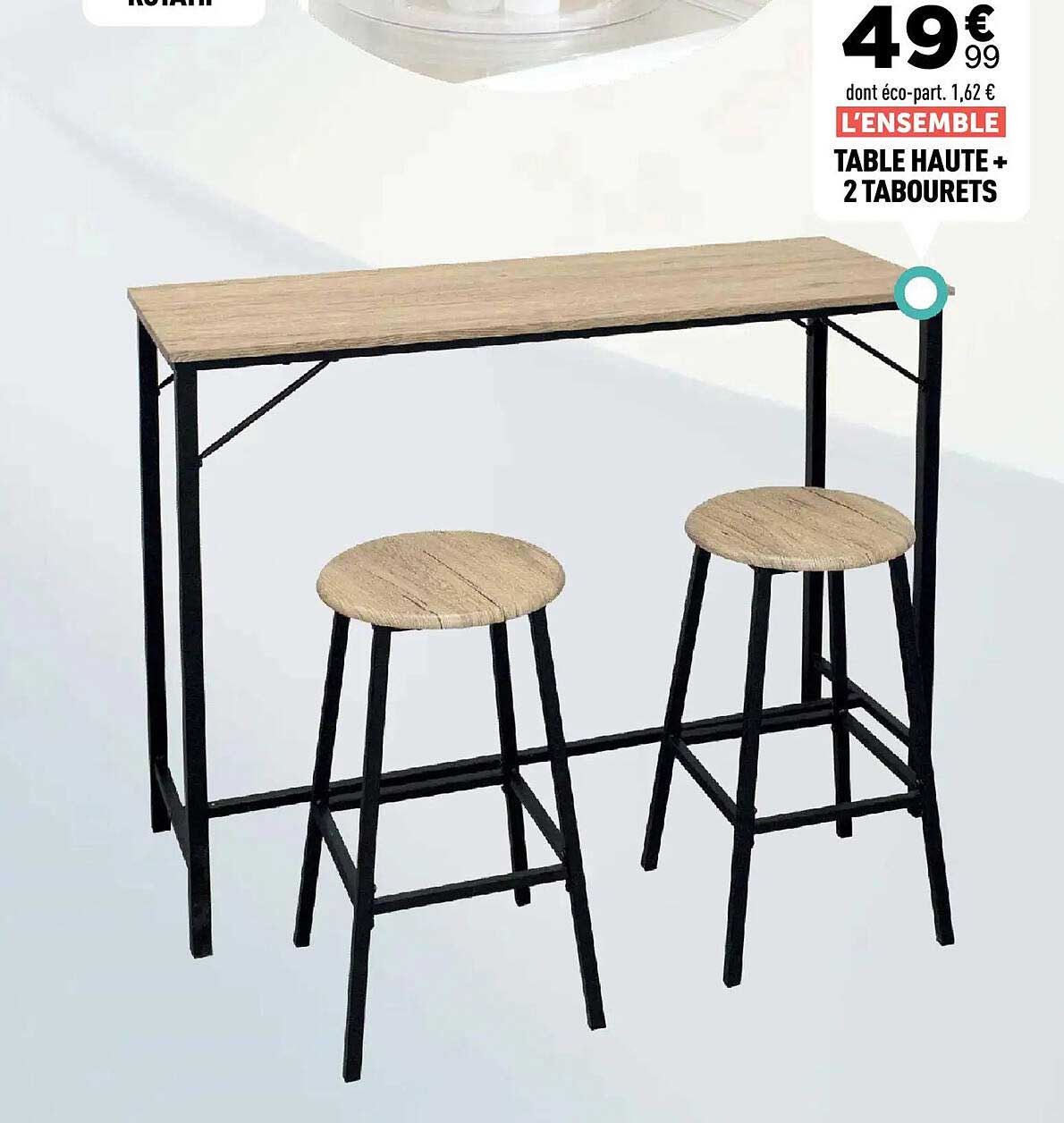 TABLE HAUTE + 2 TABOURETS