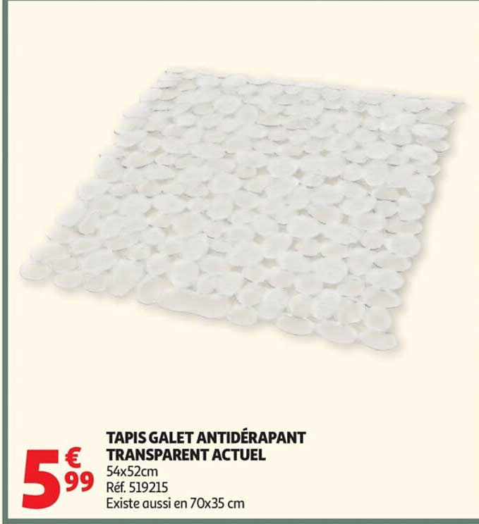 TAPIS GALET ANTIDÉRAPANT TRANSPARENT ACTUEL 54x52cm Réf. 519215 Existe aussi en 70x35 cm