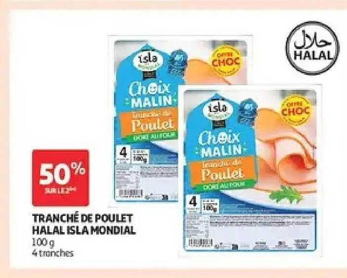 TRANCHÉ DE POULET HALAL ISLA MONDIAL