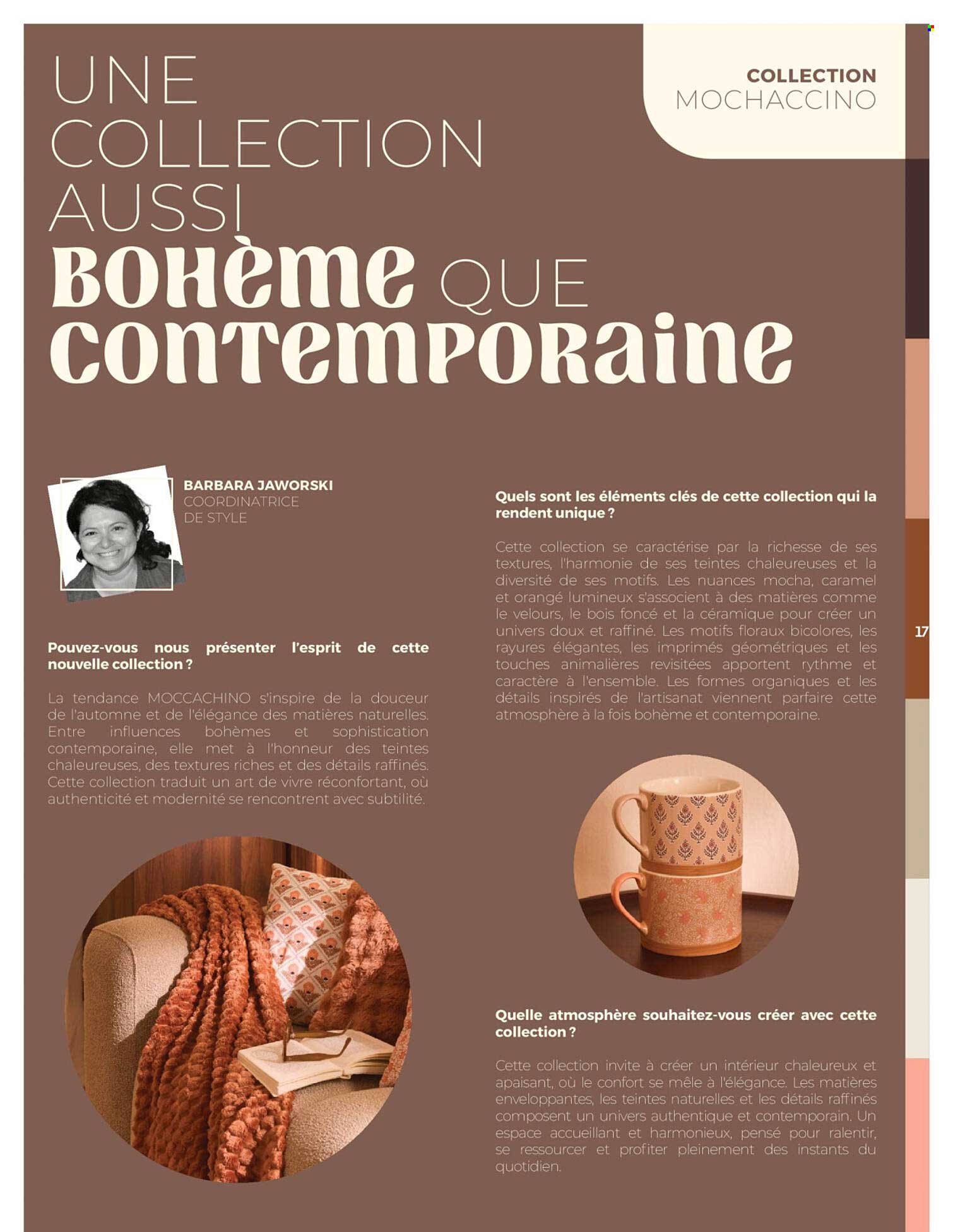UNE COLLECTION AUSSI BOHEME QUE CONTEMPORAINE