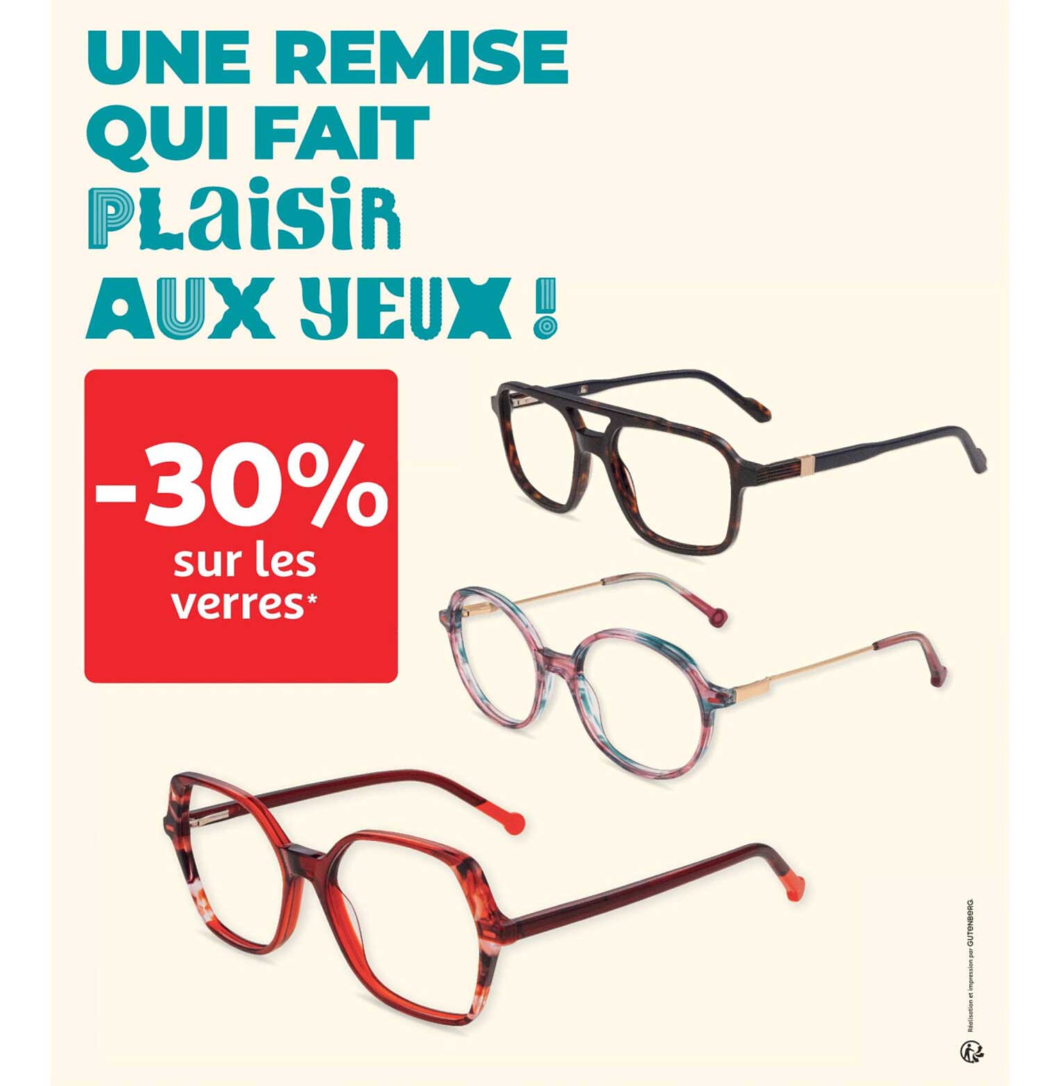 UNE REMISE QUI FAIT PLAISIR AUX YEUX ! -30% sur les verres*