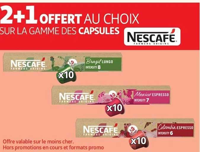 2+1 OFFERT AU CHOIX SUR LA GAMME DES CAPSULES