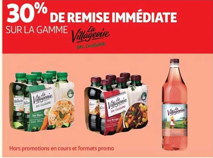 30% DE REMISE IMMÉDIATE SUR LA GAMME La Villageoise en cuisine
