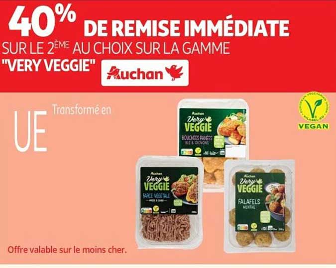 40% DE REMISE IMMEDIATE SUR LE 2ème AU CHOIX SUR LA GAMME "VERY VEGGIE"