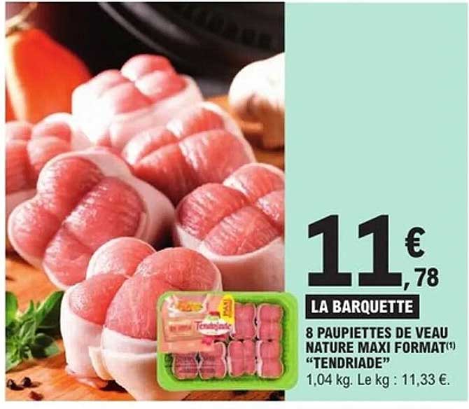 8 PAUPIETTES DE VEAU NATURE MAXI FORMAT “TENDRIADE”