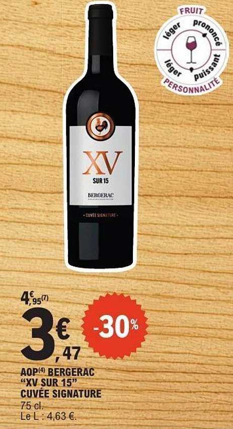 AOP(4) Bergerac "XV sur 15" Cuvée Signature