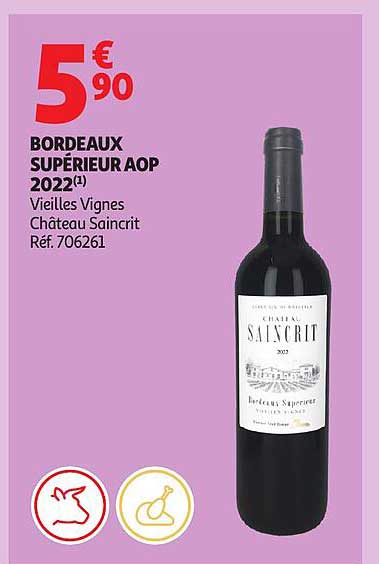 BORDEAUX SUPÉRIEUR AOP 2022