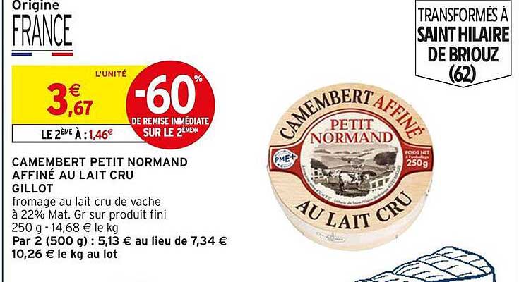 CAMEMBERT PETIT NORMAND AFFINÉ AU LAIT CRU GILLOT