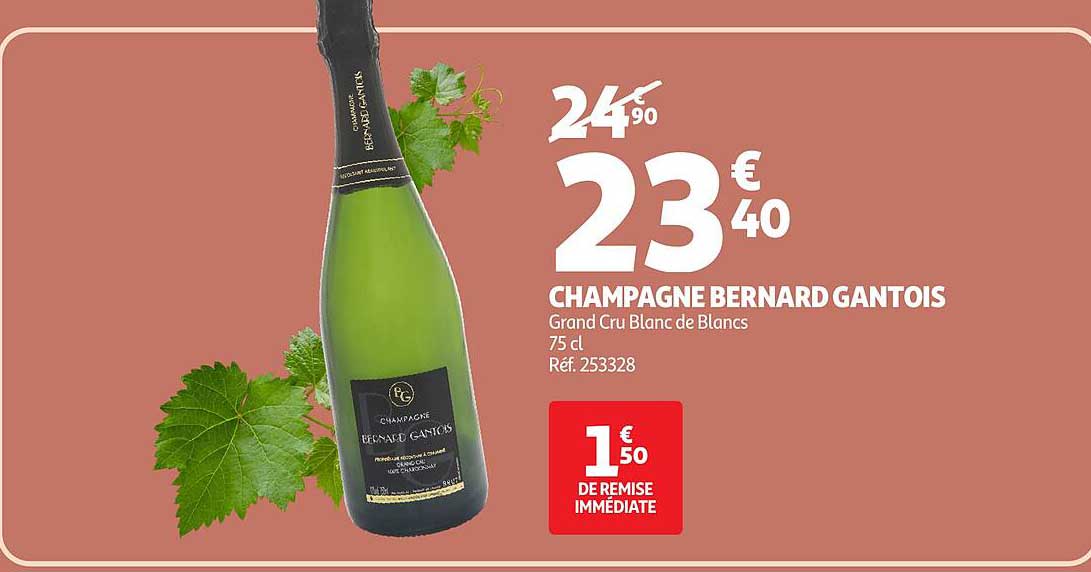 CHAMPAGNE BERNARD GANTOIS