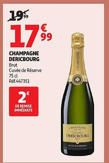 CHAMPAGNE DERICBOURG Brut Cuvée de Réserve 75 cl