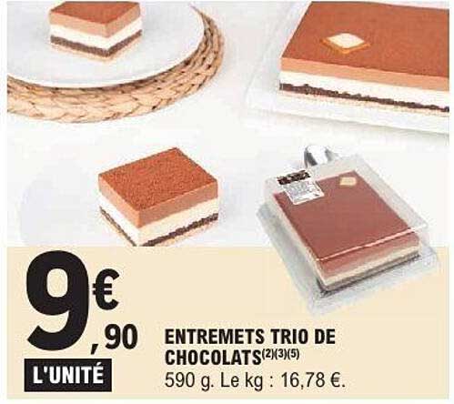 ENTREMENTS TRIO DE CHOCOLATS