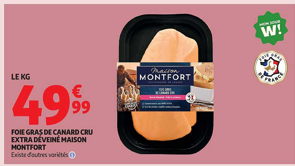 FOIE GRAS DE CANARD CRU EXTRA DÉVEINÉ MAISON MONTFORT